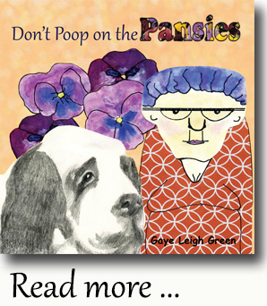 Don't Poop on the Pansies