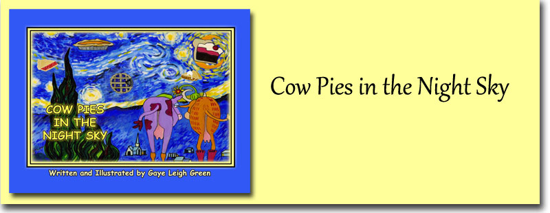Cow Pies in the Night Sky